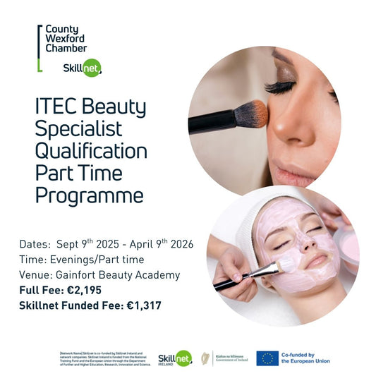 ITEC Beauty Specialist Course | Skillnet Funded | September 2025 | Wexford